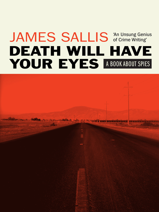 Title details for Death Will Have Your Eyes by James Sallis - Available